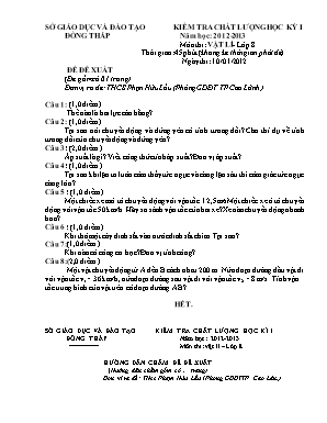 Đề đề xuất kiểm tra chất lượng học kỳ I môn Vật lý Lớp 8 - Năm học 2012-2013 - Trường THCS Phạn Hữu Lầu (Phòng GDĐT TP Cao Lãnh) (Có đáp án)